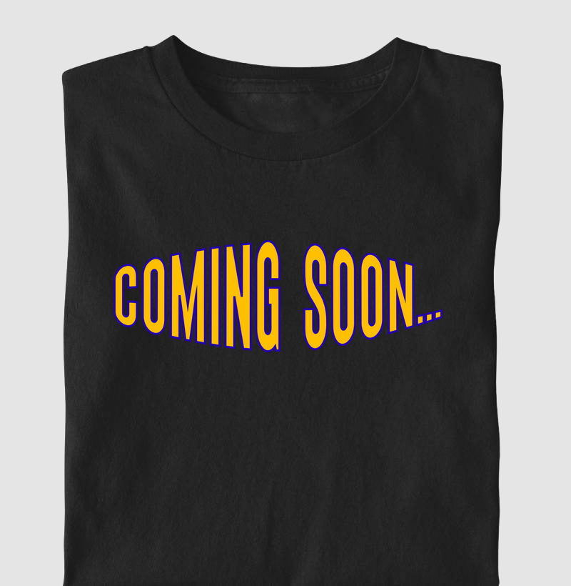 Camiseta Coming Soon...