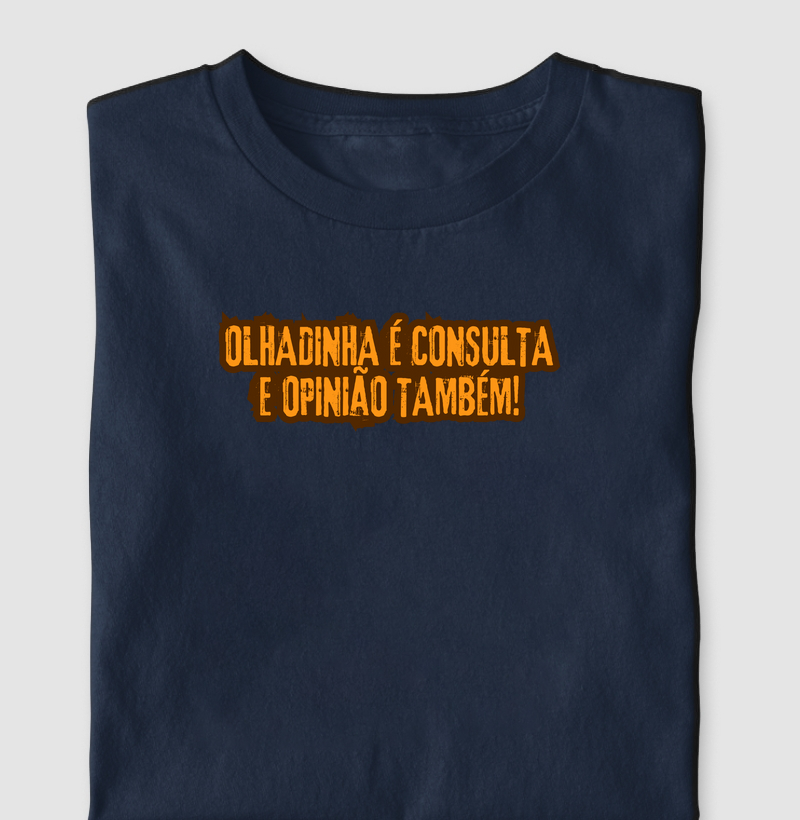 olhadinha é consulta e opinião também
