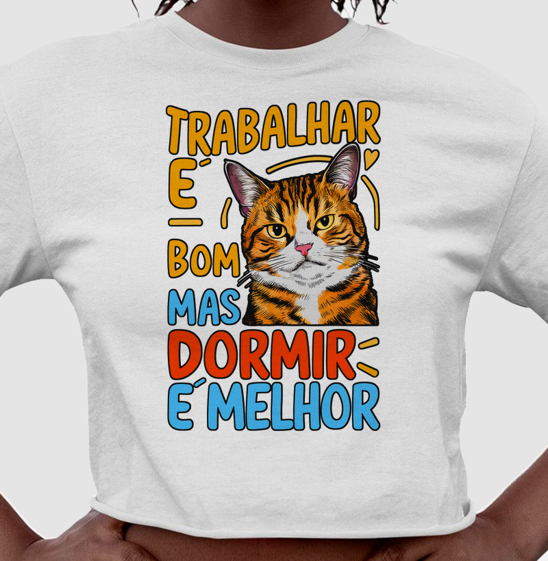 TRABALHAR É BOM, DORMIR É MELHOR - Reserva.Ink 