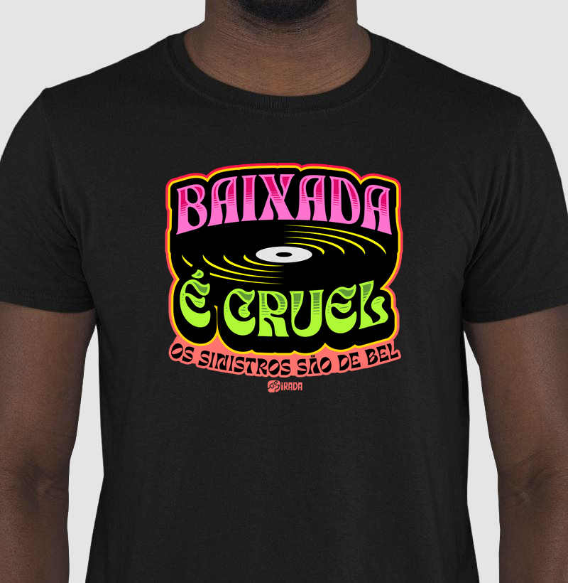 Baixada é Cruel - Os sinistros são de Bel