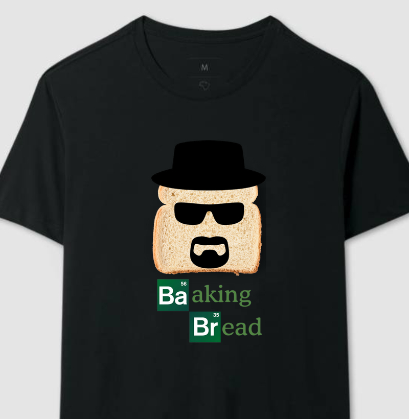 Baking Bread, Camiseta breaking bad!