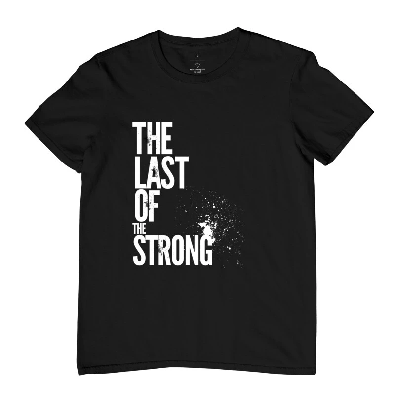 camiseta The last of The Strong