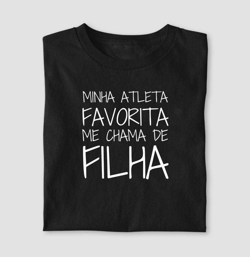 Minha atleta favorita me chama de filha