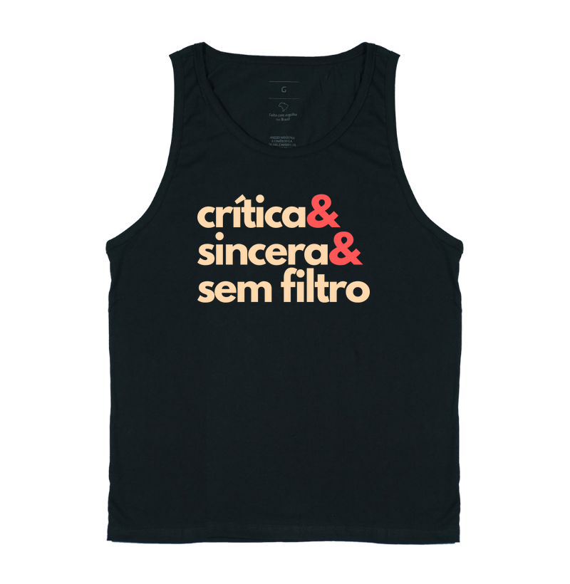 CRÍTICA & SINCERA & SEM FILTRO