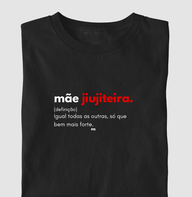 Mãe JiuJiteira Definição