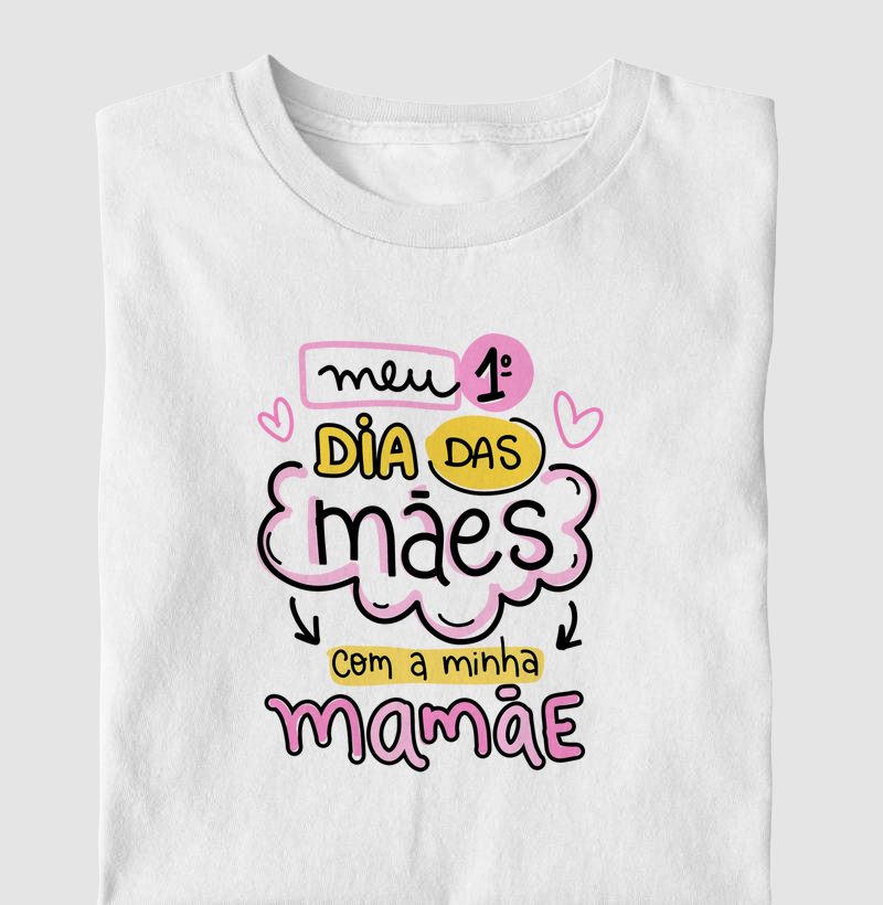 Meu 1º Dia das Mães com Mamãe (Menina - Versão2)