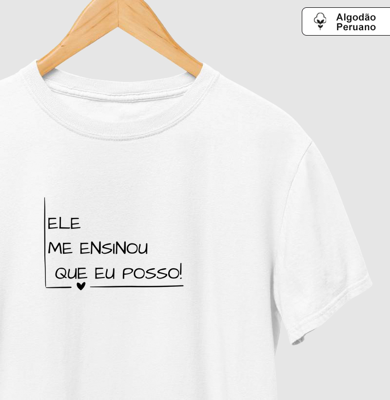 Ele me ensinou que posso