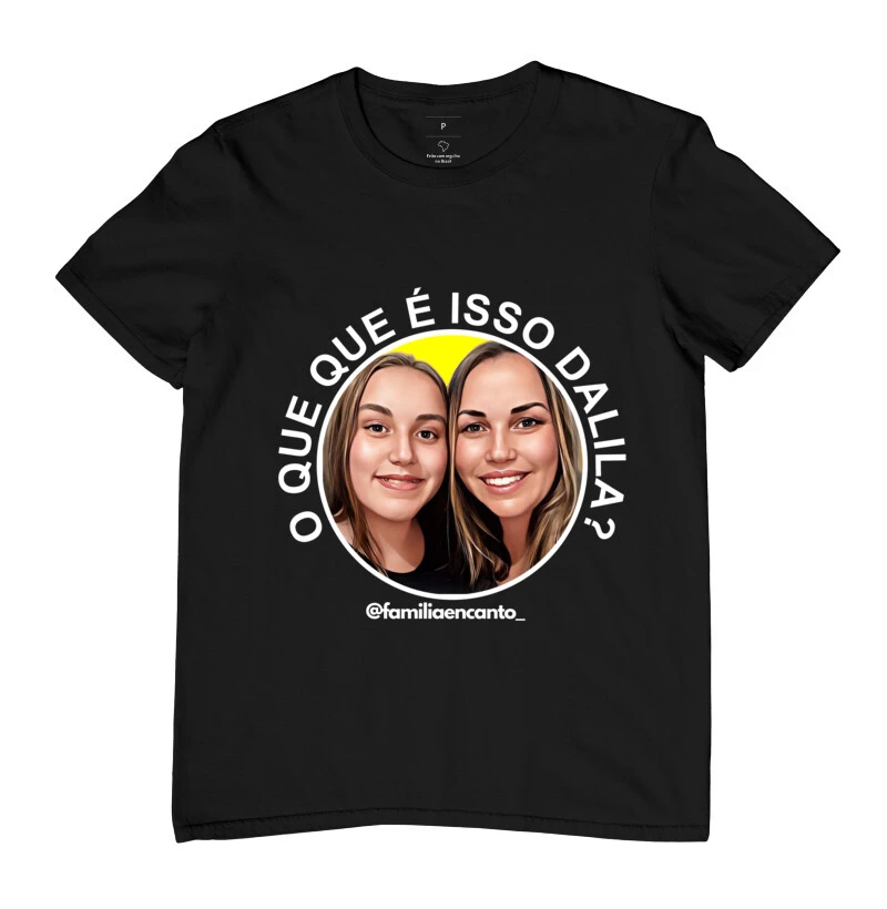 Camiseta Dalila e Aline