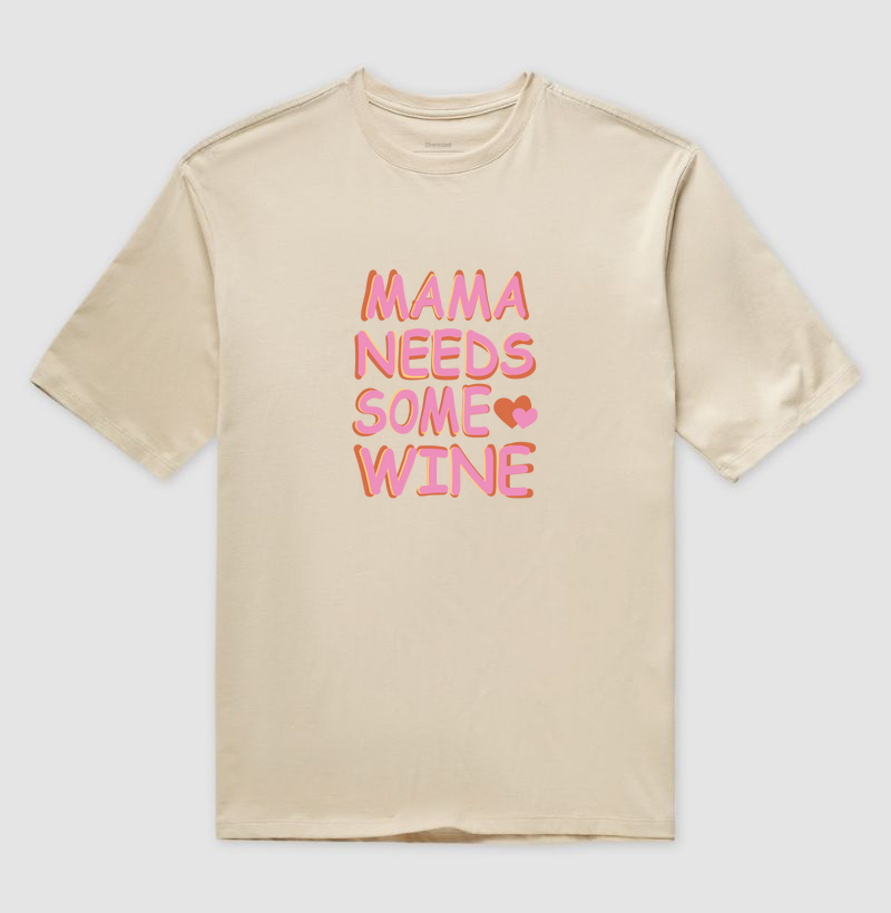 Mama needs some wine - Pop