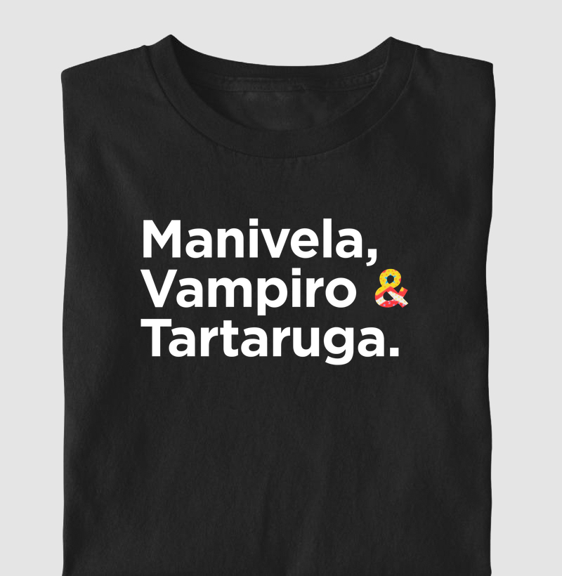 Manivela,  Vampiro &  Tartaruga.