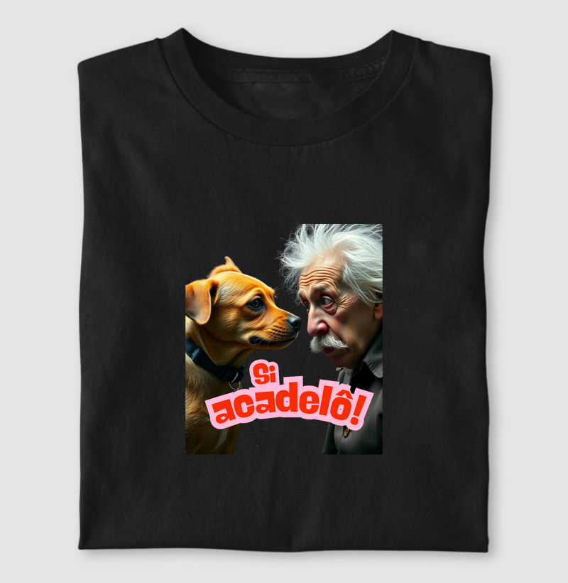Camiseta Si Acadelô!