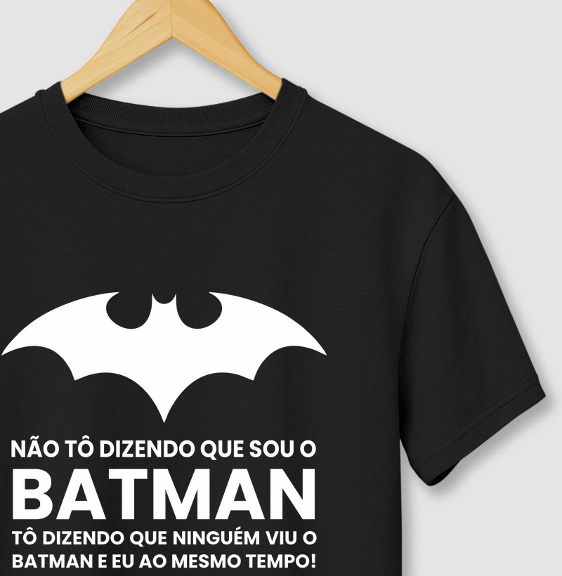 Não Tô Dizendo que Sou o Bataman