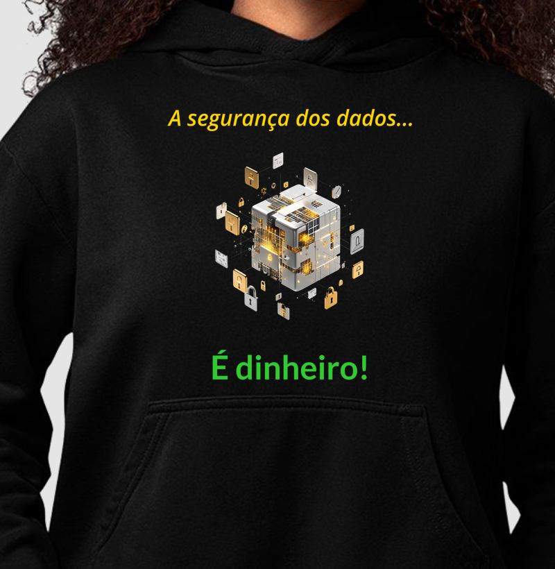 Segurança dos Dados - Hoodie Moletom