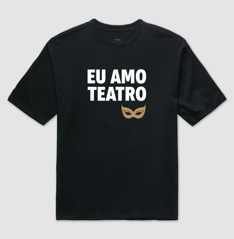 EU AMO TEATRO