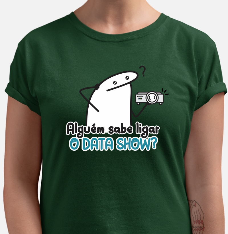 Camiseta, alguém desliga o data show?