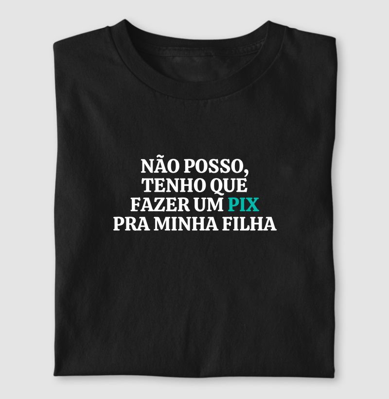 Pix pra minha filha