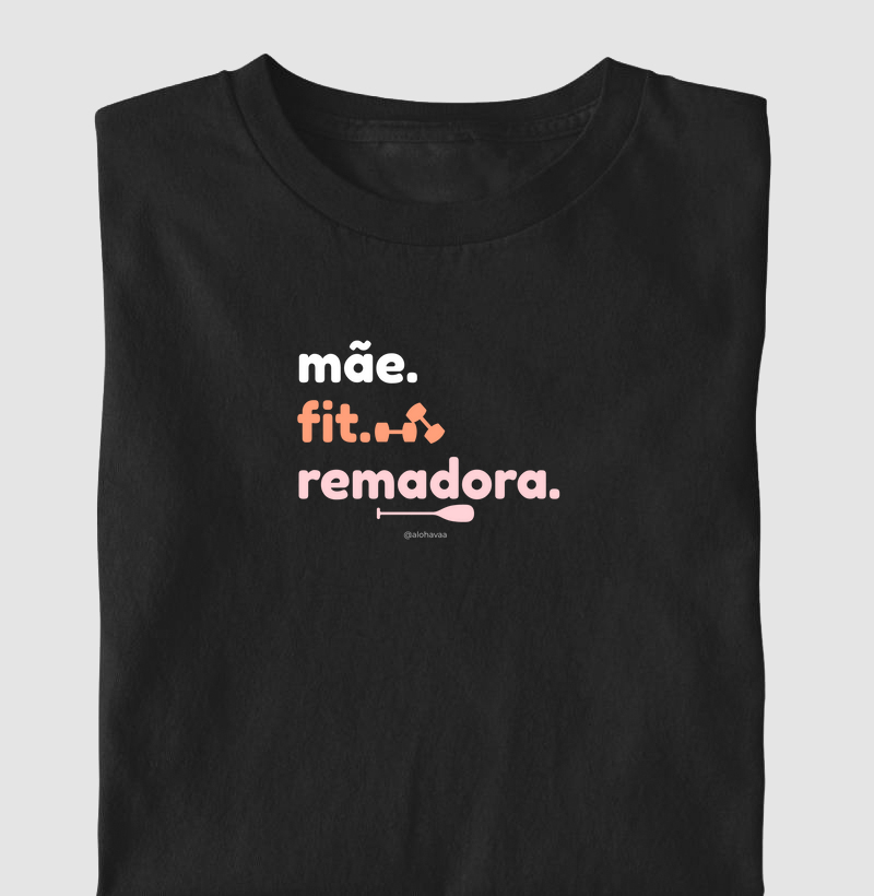 Mãe. Fit. Remadora.