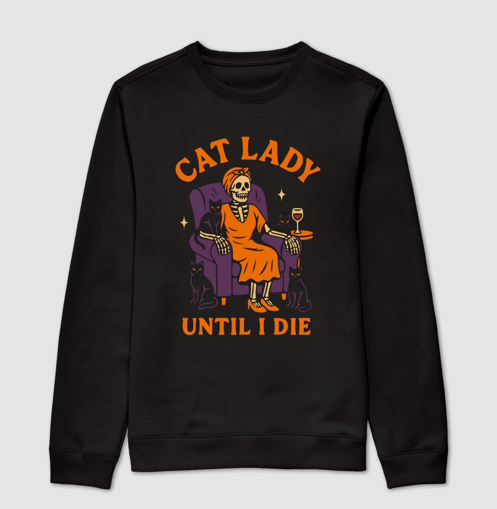 Cat Lady Until I Die