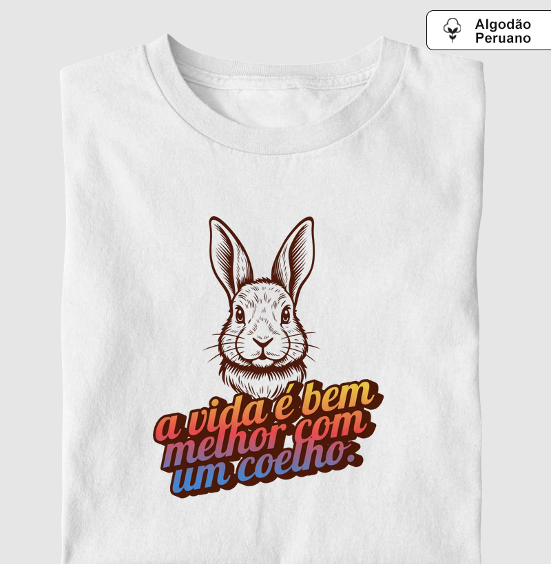 A vida é bem melhor com um coelho