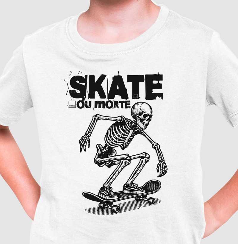 Camiseta Infantil - Skate ou Morte