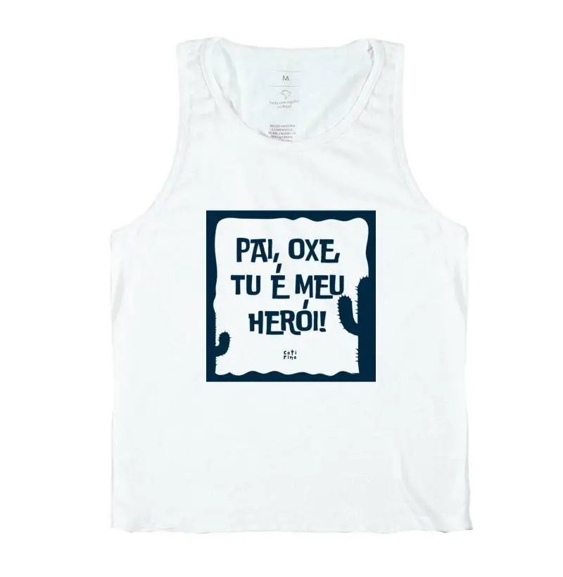 Pai, Oxe, Tu é Meu Herói!