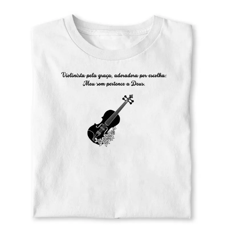 Violonista pela graça, adoradora por escolha