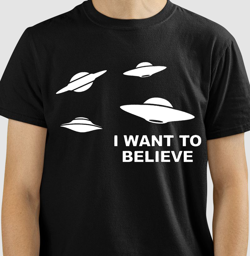 I want to believe