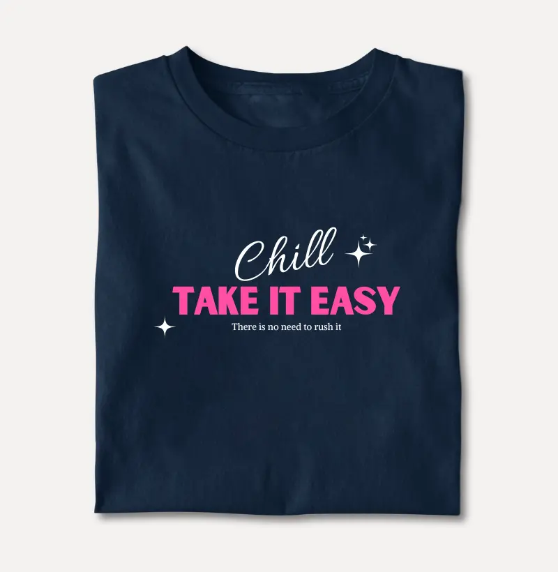 Chill Take It Easy