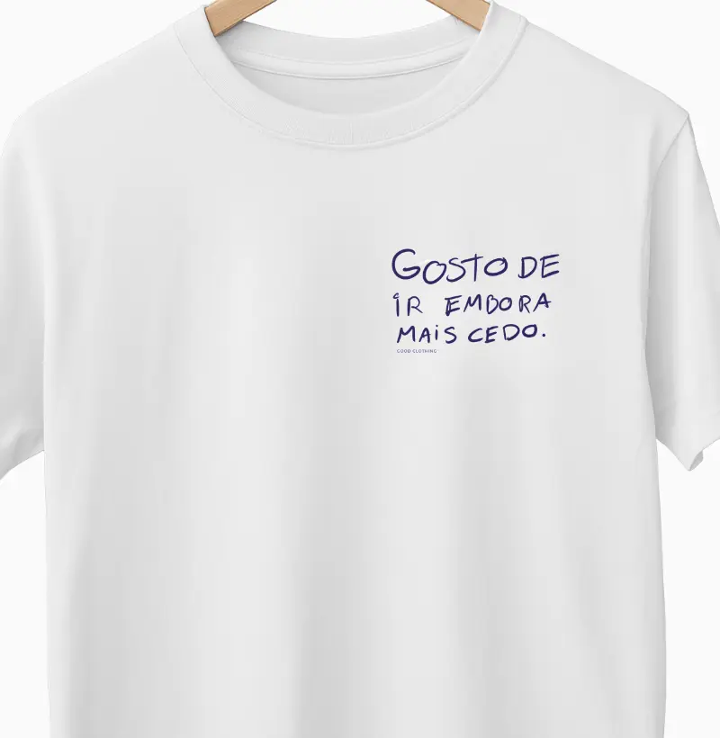 Gosto de ir embora mais cedo