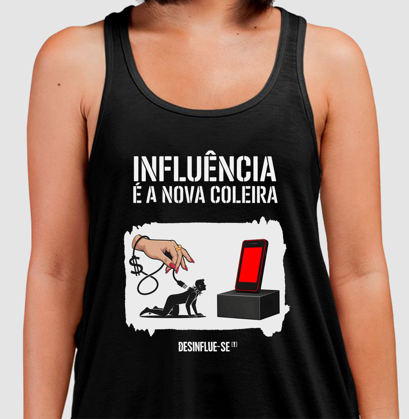 INFLUÊNCIA É A NOVA COLEIRA.