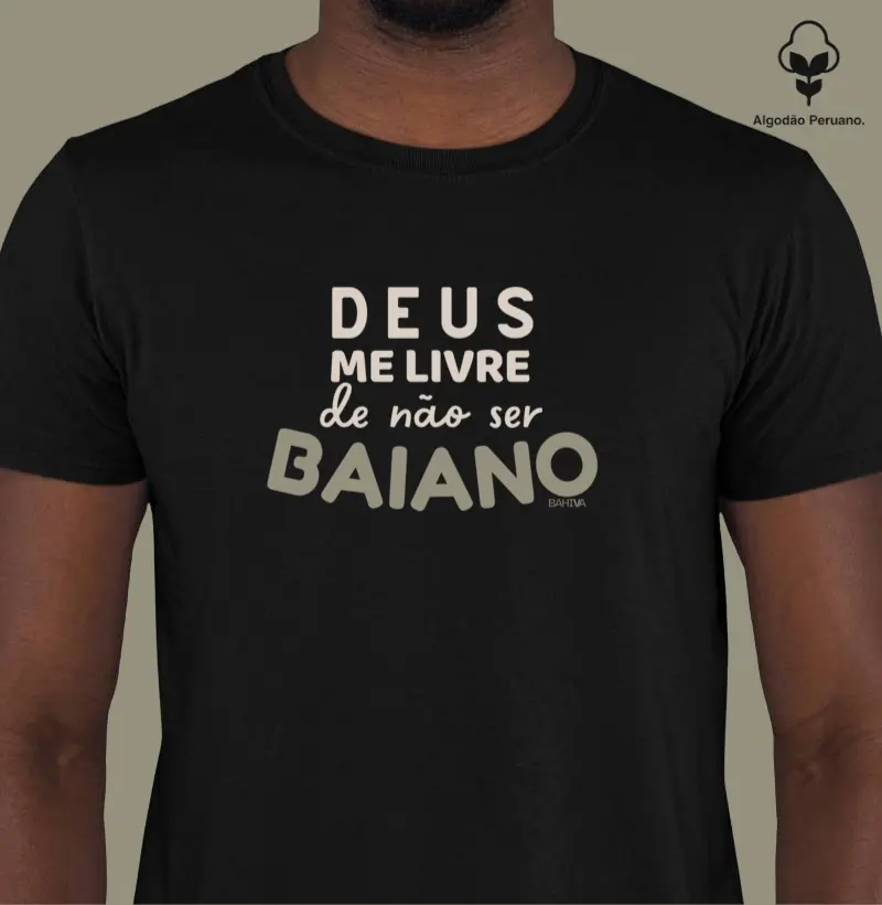 Deus me livre de não ser baiano