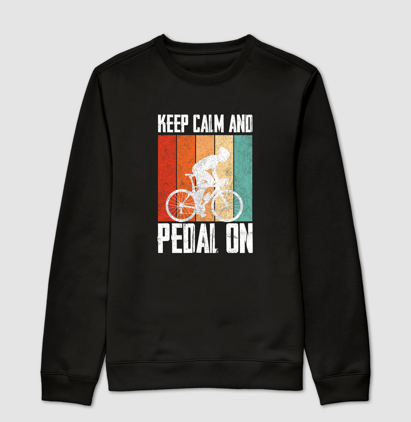 KEEP CALM AND PEDAL ON