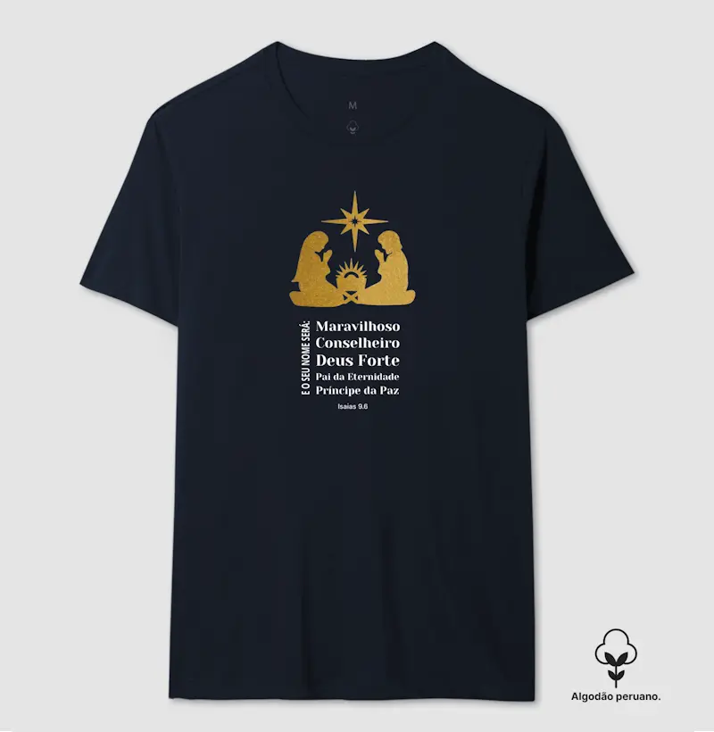 Camiseta de Natal em Algodão Peruano Seu Nome Será Maravilhoso.