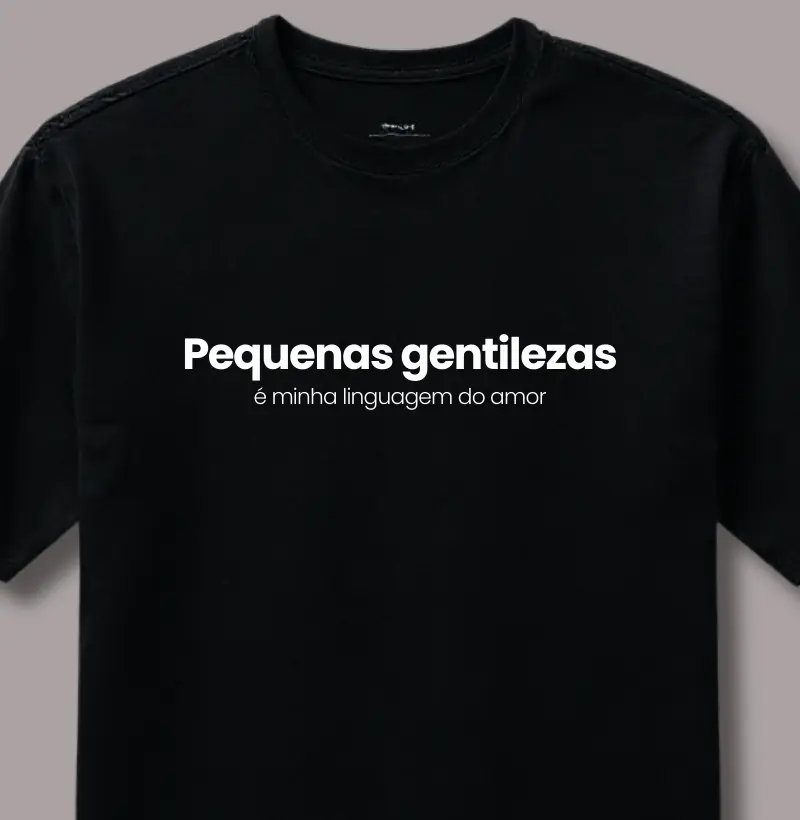 Pequenas Gentilezas É Minha Linguagem do Amor