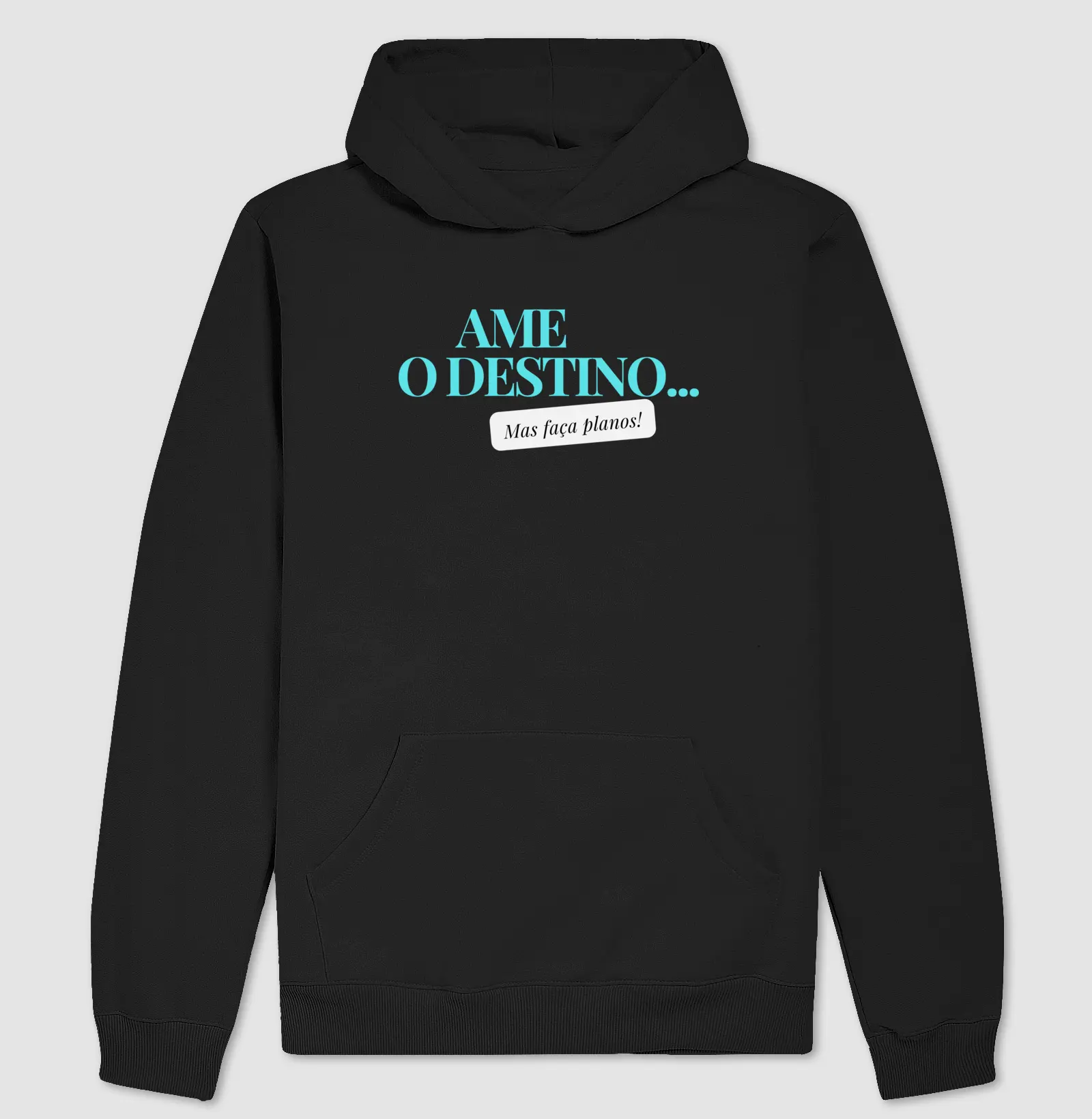Ame o Destino... Mas faça planos!