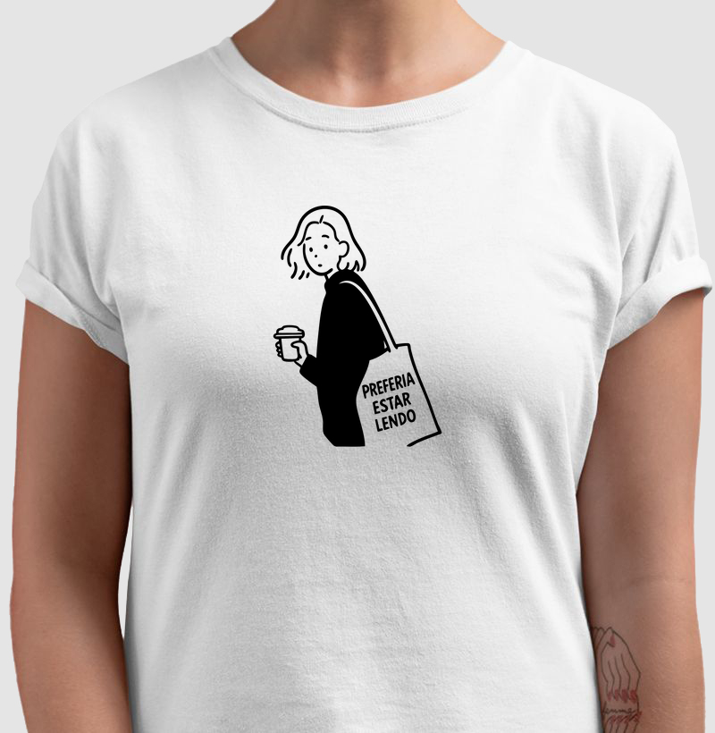 Camiseta - Preferia estar lendo 2