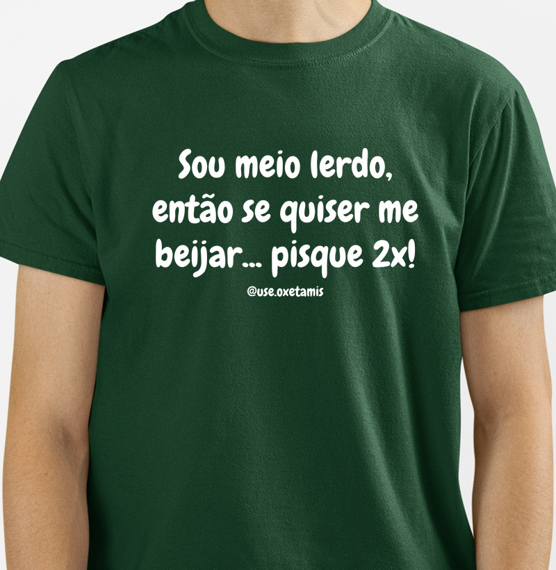 Sou meio lerdo