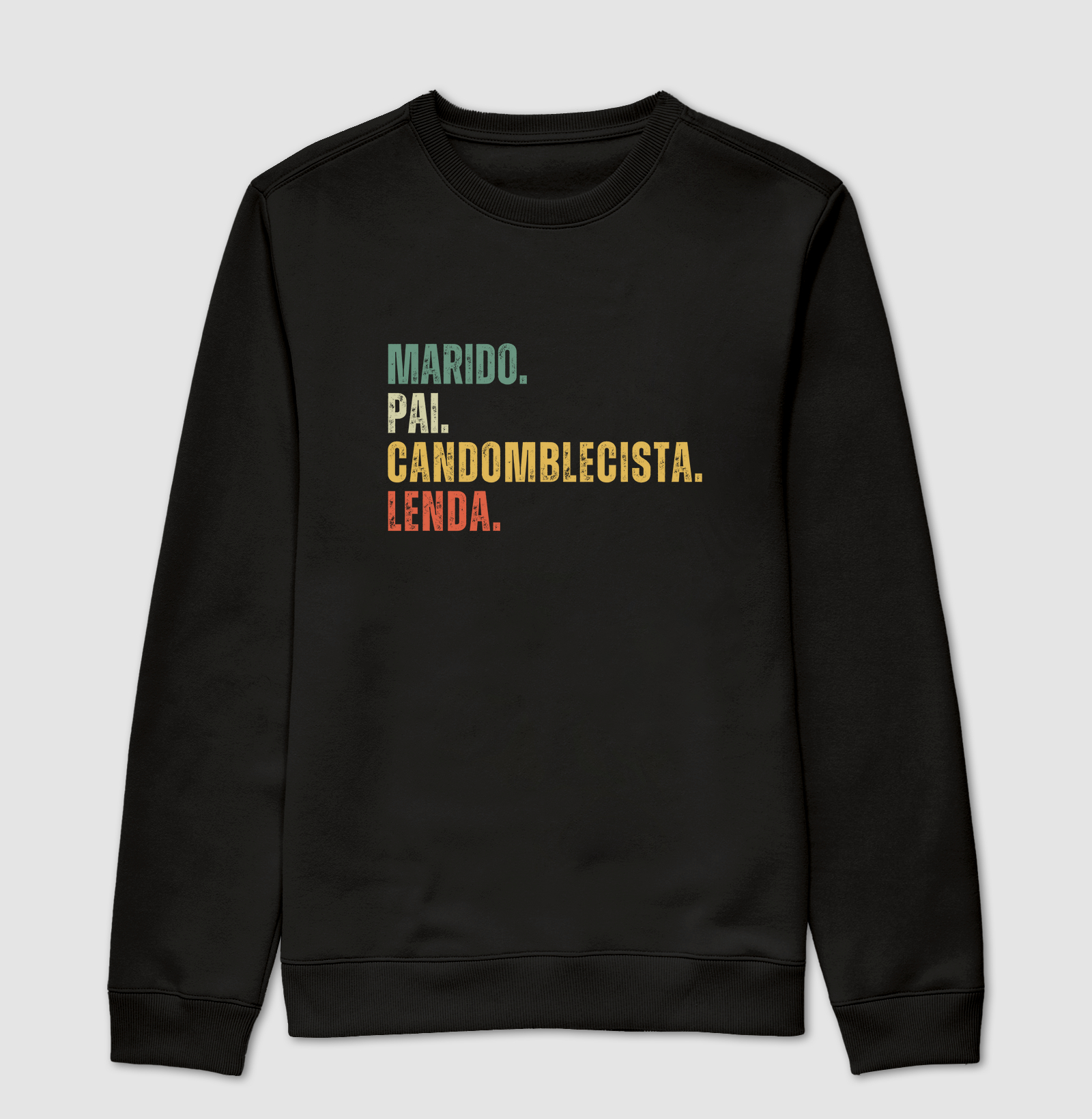 MARIDO. PAI. CANDOMBLECISTA. LENDA.