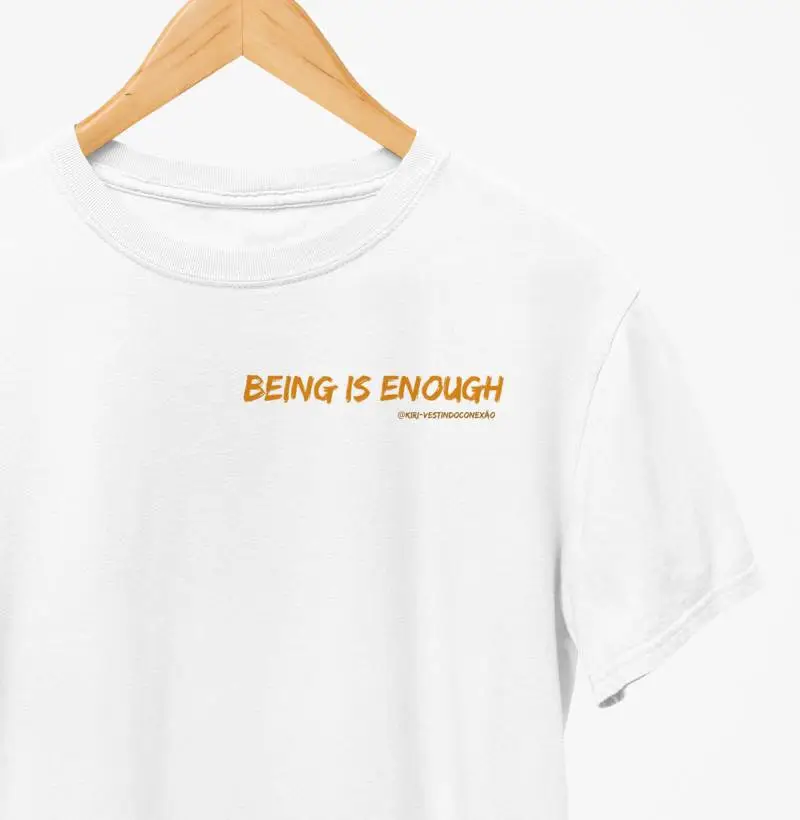 Camiseta KIRI - Being is Enough 2