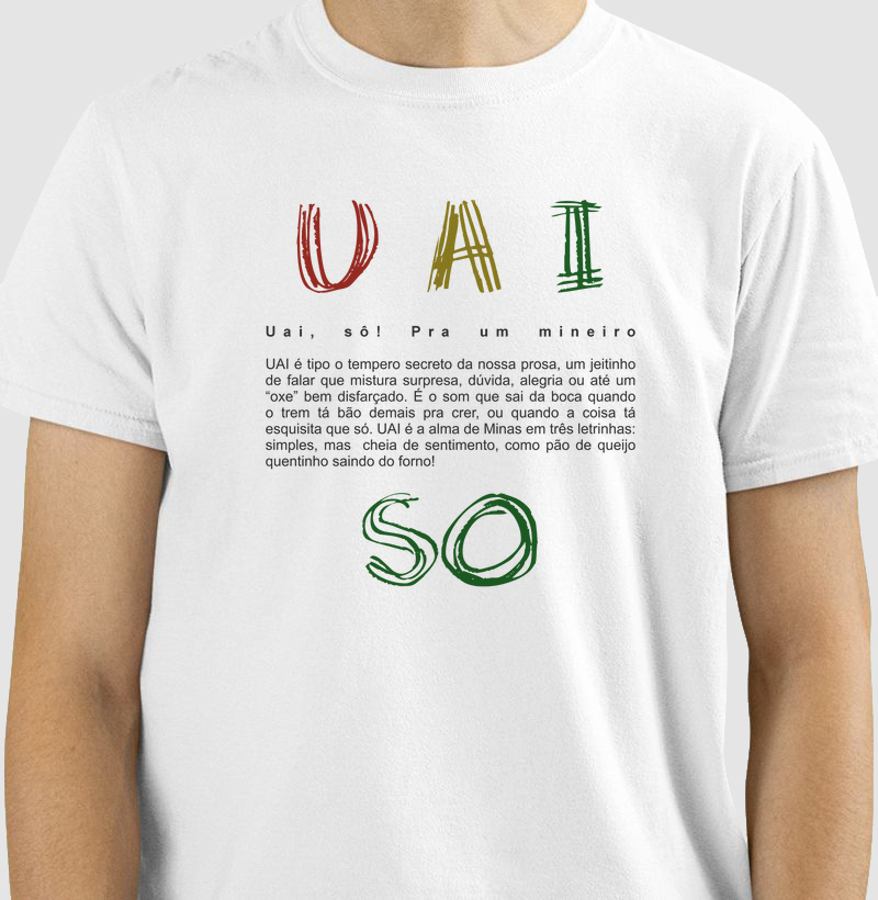 Uai sô pra mineiro