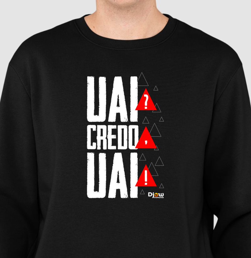 UAI? CREDO,UAI!