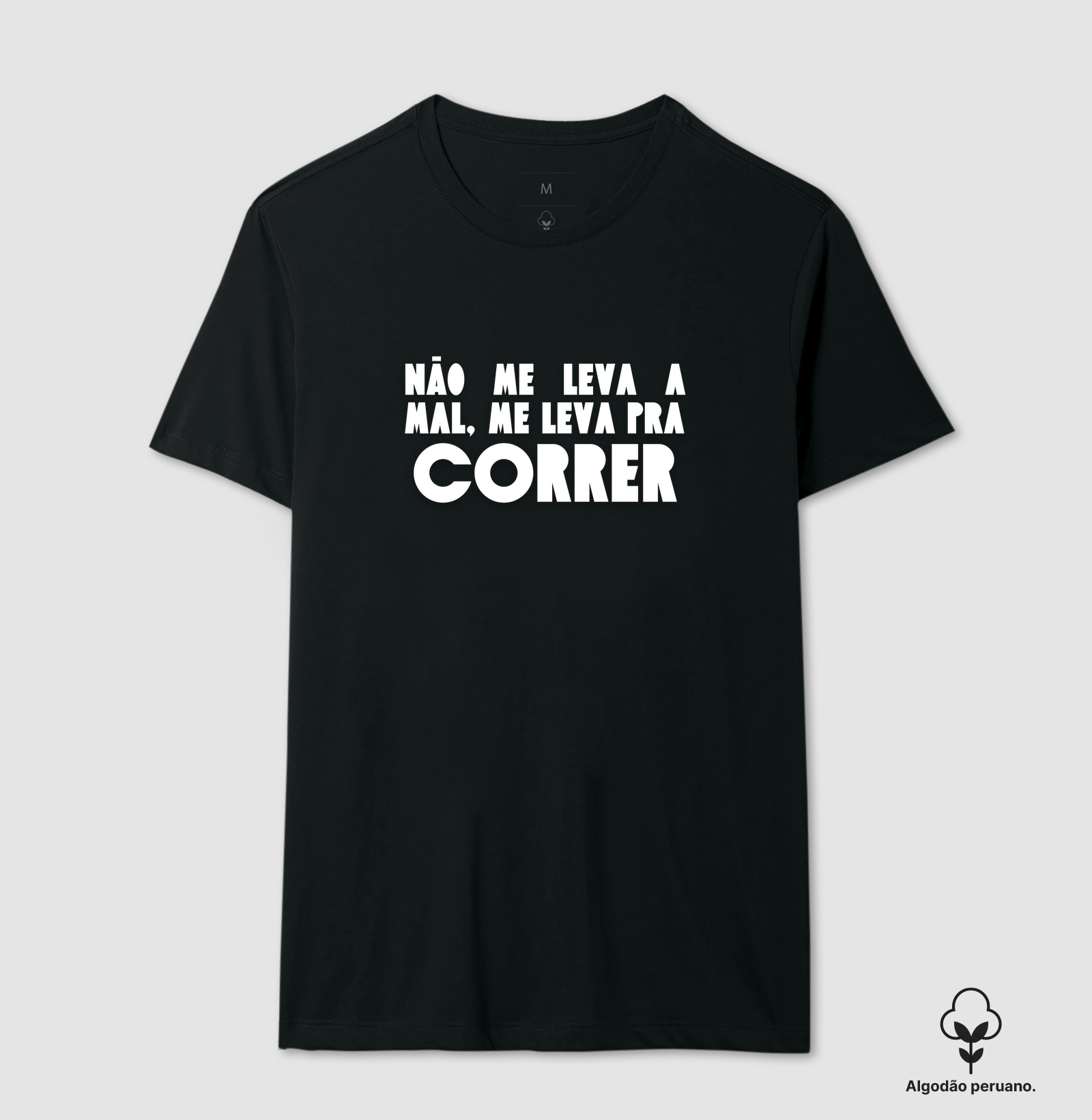 Não me leva a mal, me leva pra correr