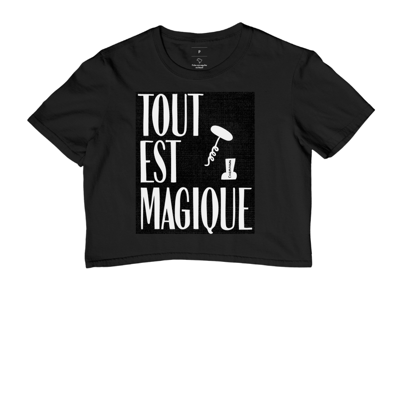 Tout est magique