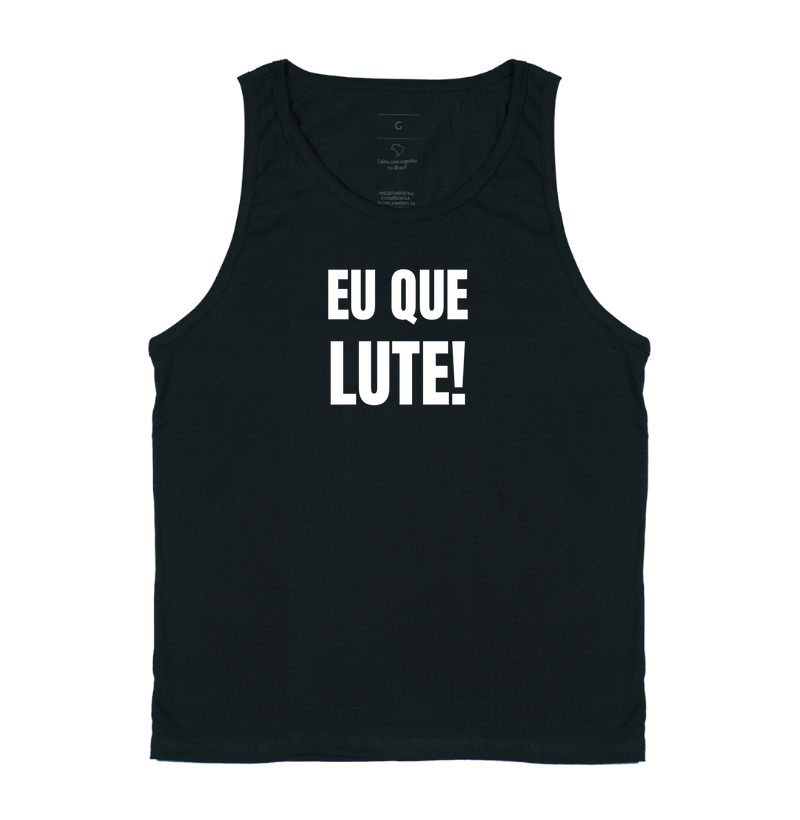 Eu Que Lute!