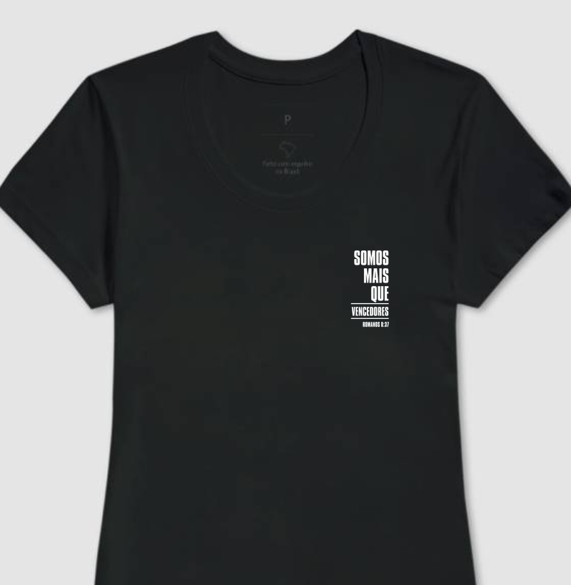 camiseta fem mais que vencedor