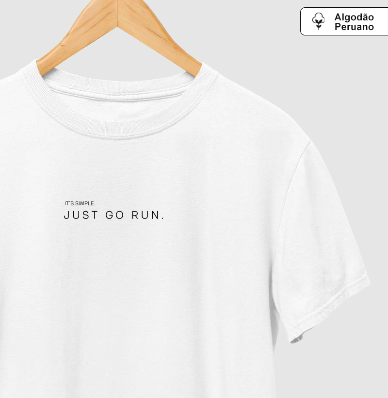 It´s simple, JUST GO RUN