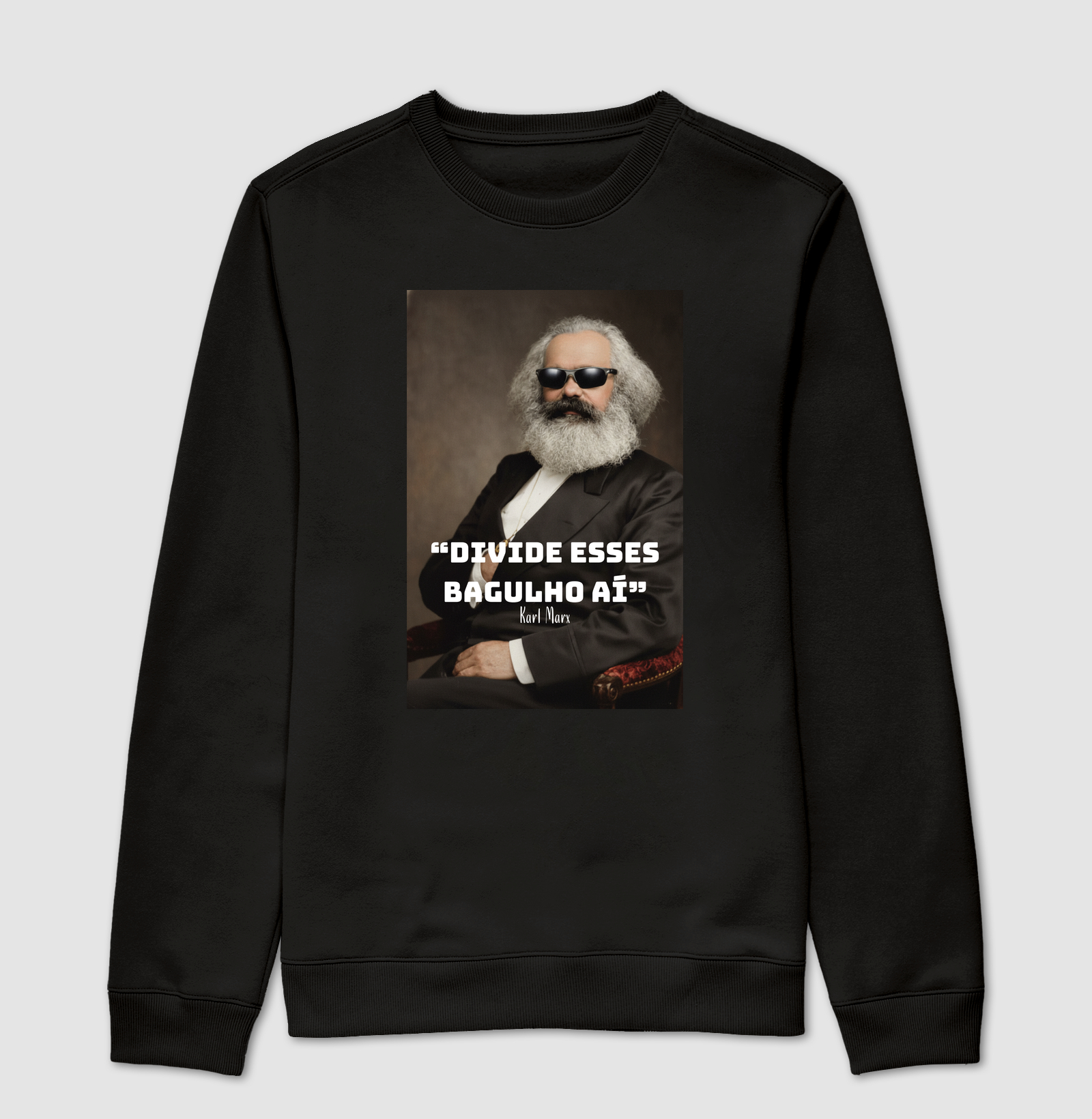 "Divide esses bagulho aí" - Karl Marx