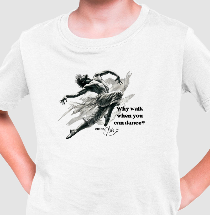 Why walk when you can dance?