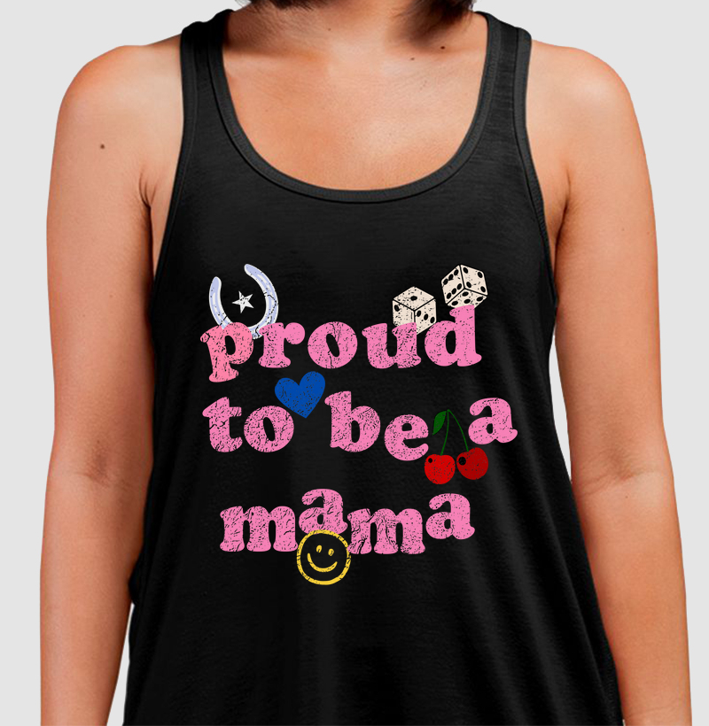 proud to be a mama