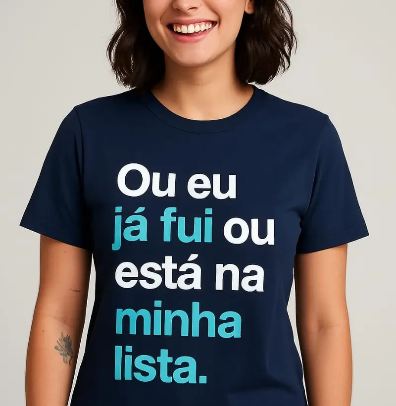Já fui ou está na minha lista
